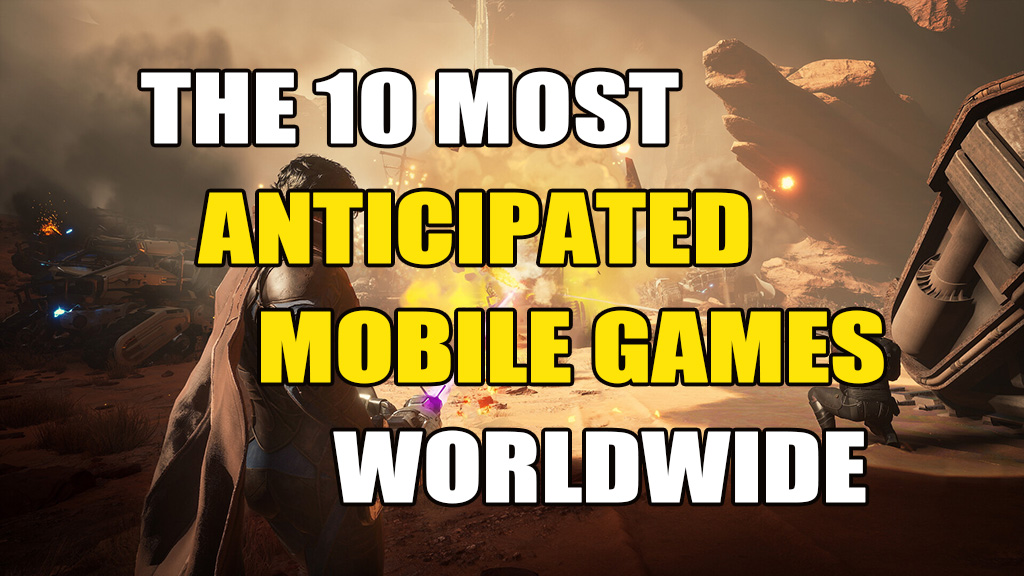 The 10 Most Anticipated Mobile Games Worldwide in 2025! Making It onto This List Is Extremely Hard!-GameReadHub